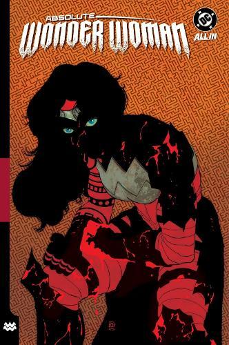 Absolute Wonder Woman Vol. 2: As My Mothers Made Me  by Kelly Thompson at Abbey's Bookshop, 