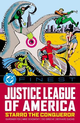 DC Finest: Justice League of America: Starro the Conqueror  by Gardner Fox at Abbey's Bookshop, 