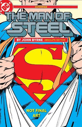 Superman: The Man of Steel by John Byrne: Absolute Edition  by John Byrne at Abbey's Bookshop, 