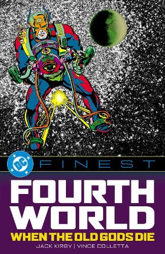 DC Finest: Fourth World: When the Old Gods Die  by Jack Kirby at Abbey's Bookshop, 