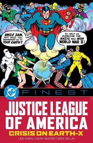 DC Finest: Justice League of America: Crisis on Earth-X  by Len Wein at Abbey's Bookshop, 