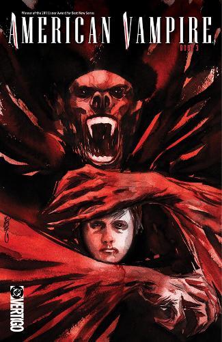 American Vampire Book Three  by Scott Snyder at Abbey's Bookshop, 