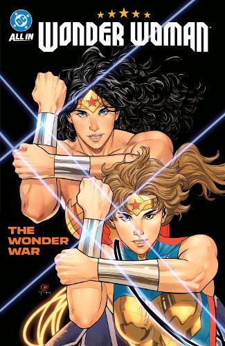 Wonder Woman Vol. 5: The Wonder War Act I  by Tom King at Abbey's Bookshop, 