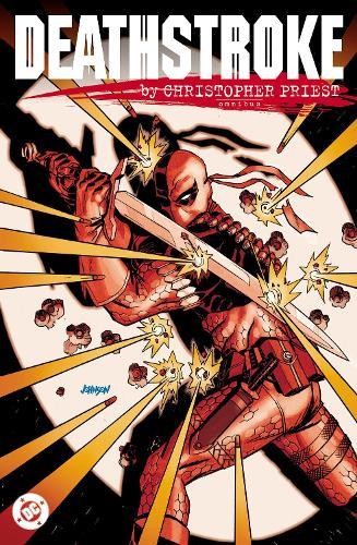 Deathstroke by Christopher Priest Omnibus (New Edition)  by Christopher Priest at Abbey's Bookshop, 