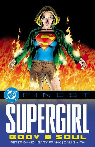 DC Finest: Supergirl: Body and Soul  by Peter David at Abbey's Bookshop, 