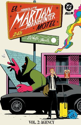Absolute Martian Manhunter Vol. 2: The Agency  by Deniz Camp at Abbey's Bookshop, 