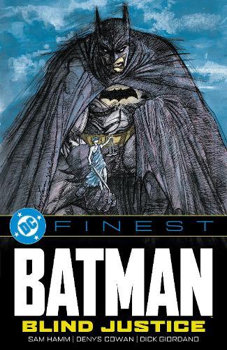 DC Finest: Batman: Blind Justice  by Sam Hamm at Abbey's Bookshop, 