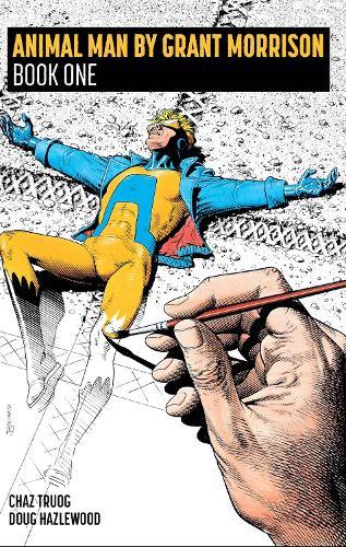 Animal Man by Grant Morrison Book One  by Grant Morrison at Abbey's Bookshop, 