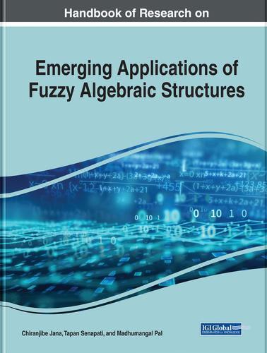 Emerging Applications of Fuzzy Algebraic Structures  by Chiranjibe Jana at Abbey's Bookshop, 