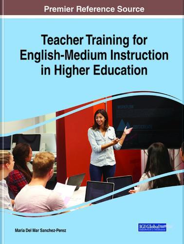 Teacher Training for English-Medium Instruction in Higher Education  by Maria Del Mar Sanchez-Perez at Abbey's Bookshop, 