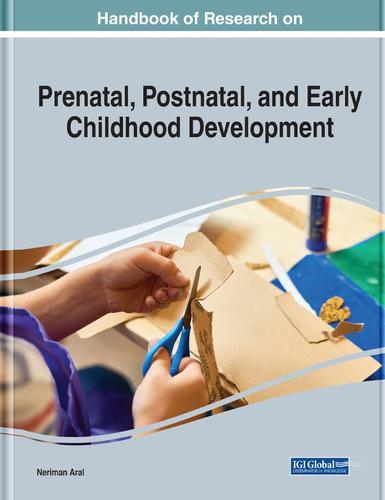 Global Perspectives on Prenatal, Postnatal, and Early Childhood Development  by Neriman Aral at Abbey's Bookshop, 