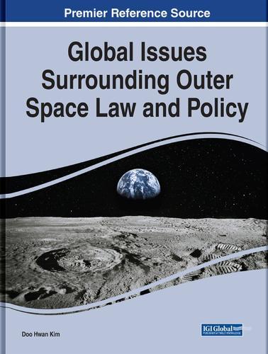Global Issues Surrounding Outer Space Law and Policy  by Doo Hwan Kim at Abbey's Bookshop, 