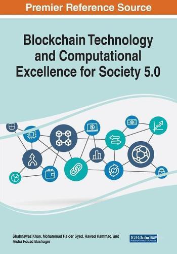 Blockchain Technology and Computational Excellence for Society 5.0  by Shahnawaz Khan at Abbey's Bookshop, 