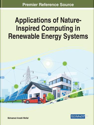 Applications of Nature-Inspired Computing in Renewable Energy Systems  by Mohamed Arezki Mellal at Abbey's Bookshop, 