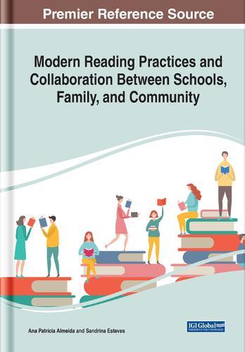 Modern Reading Practices and Collaboration Between Schools, Family, and Community  by Ana Patrícia Almeida at Abbey's Bookshop, 