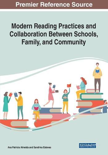 Modern Reading Practices and Collaboration Between Schools, Family, and Community  by Ana Patrícia Almeida at Abbey's Bookshop, 