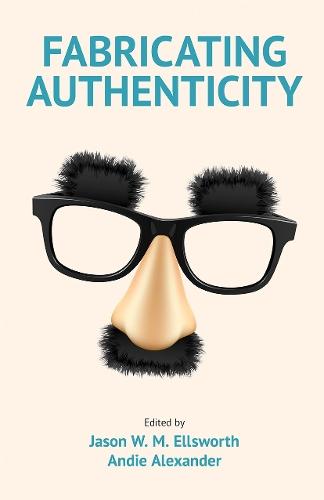 Fabricating Authenticity  by Jason Ellsworth at Abbey's Bookshop, 