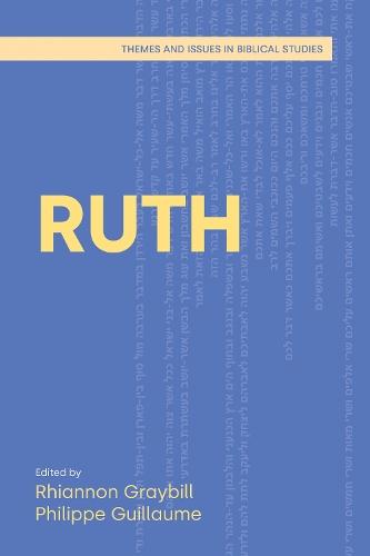 Ruth  by Rhiannon Graybill at Abbey's Bookshop, 