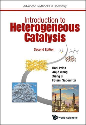Introduction To Heterogeneous Catalysis  by Roel Prins (Eth Zurich, Switzerland) at Abbey's Bookshop, 