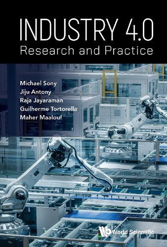 Industry 4.0: Research And Practice  by Michael Sony (Oxford Brookes University, Uk) at Abbey's Bookshop, 