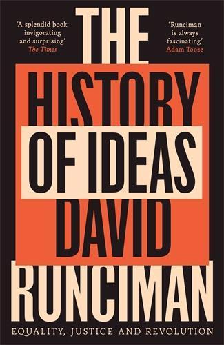 The History of Ideas: Equality, Justice and Revolution