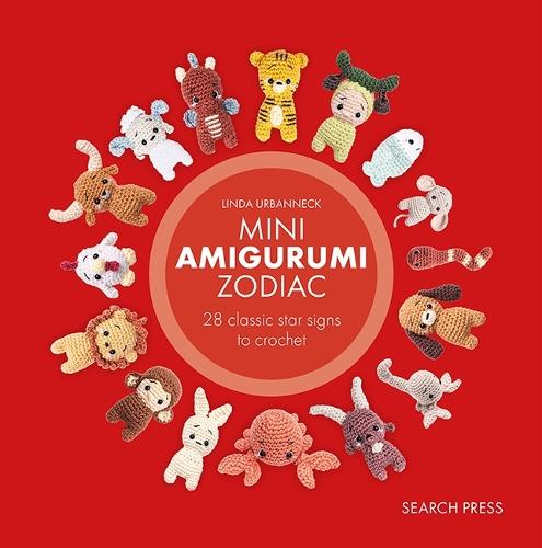 Mini Amigurumi Zodiac: 28 Classic Star Signs to Crochet  by Linda Urbanneck at Abbey's Bookshop, 