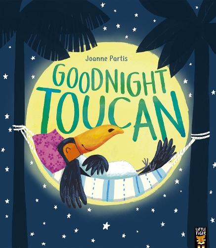 Goodnight Toucan  by Joanne Partis at Abbey's Bookshop, 