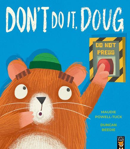 Don't Do It, Doug  by Maudie Powell-Tuck at Abbey's Bookshop, 