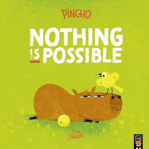 Pincho: Nothing IS Possible  by Ben Sanders at Abbey's Bookshop, 