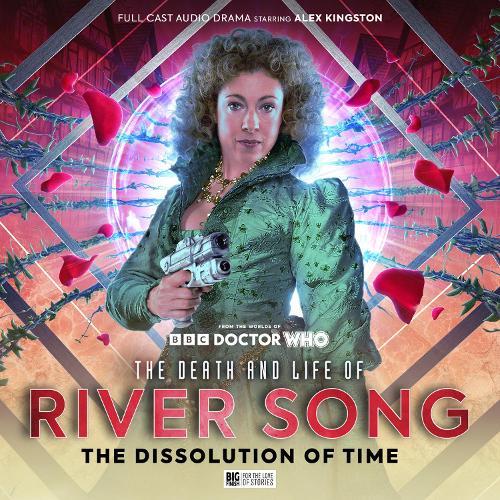 The Death and Life of River Song Series 3: The Dissolution of Time