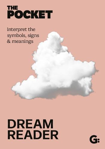 The Pocket Dream Reader: Interpret the symbols, signs & meanings  by Gemini Books at Abbey's Bookshop, 