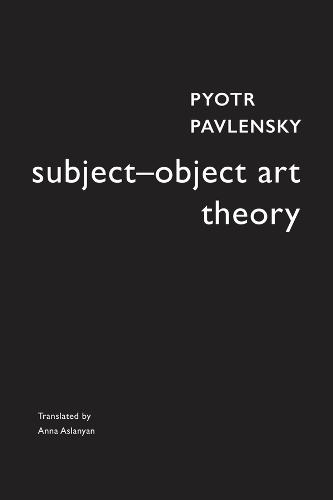 Subject–Object Art Theory  by Pyotr Pavlensky at Abbey's Bookshop, 