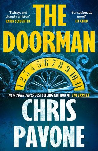 The Doorman: The brand new must-read thriller for 2025 from the New York Times bestseller, 'hard to put down and harder to forget.'  by Chris Pavone at Abbey's Bookshop, 