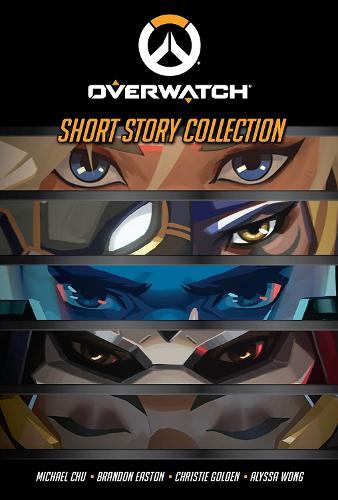 The Overwatch Short Story Collection  by Alyssa Wong at Abbey's Bookshop, 