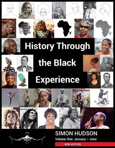 History through the Black Experience Volume One - Second Edition  by Simon Hudson at Abbey's Bookshop, 