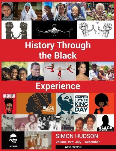 History through the Black Experience Volume Two - Second Edition  by Simon Hudson at Abbey's Bookshop, 
