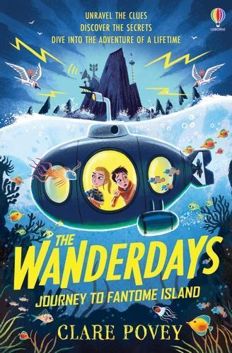 The Wanderdays: Journey To Fantome Island  by Clare Povey at Abbey's Bookshop, 