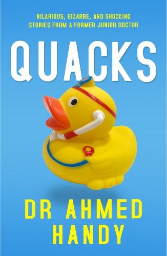 Quacks  by Ahmed Handy at Abbey's Bookshop, 