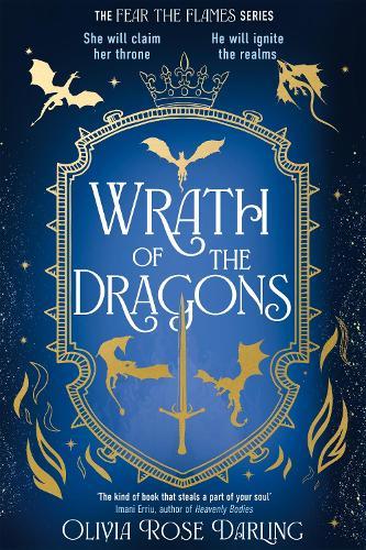Wrath of the Dragons: The highly anticipated sequel to the dragon romantasy Fear the Flames  by Olivia Rose Darling at Abbey's Bookshop, 