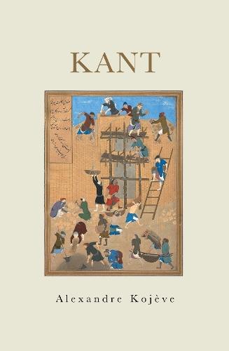 Kant  by Alexandre Kojève at Abbey's Bookshop, 