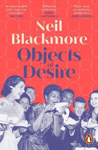 Objects of Desire  by Neil Blackmore at Abbey's Bookshop, 