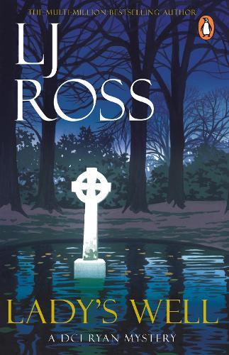 Lady's Well  by LJ Ross at Abbey's Bookshop, 