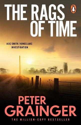 The Rags of Time  by Peter Grainger at Abbey's Bookshop, 