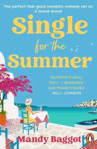 Single for the Summer  by Mandy Baggot at Abbey's Bookshop, 