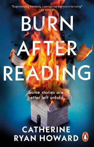 Burn After Reading  by Catherine Ryan Howard at Abbey's Bookshop, 