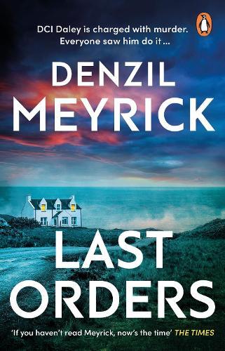 Last Orders  by Denzil Meyrick at Abbey's Bookshop, 