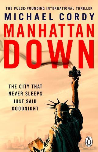 Manhattan Down  by Michael Cordy at Abbey's Bookshop, 