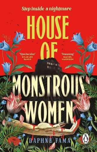House of Monstrous Women  by Daphne Fama at Abbey's Bookshop, 