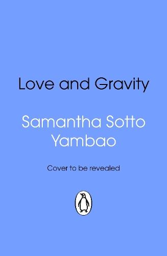Love and Gravity  by Samantha Sotto Yambao at Abbey's Bookshop, 