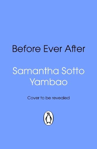 Before Ever After  by Samantha Sotto Yambao at Abbey's Bookshop, 